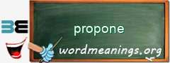 WordMeaning blackboard for propone